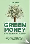 Perez, Kara - Green Money
