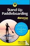 Stehlik, Robert - Stand Up Paddleboarding For Dummies