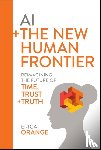 Orange, Erica (The Future Hunters) - AI + The New Human Frontier