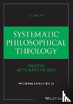 Craig, William Lane (Talbot School of Theology - Systematic Philosophical Theology, Volume 2a