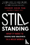 Tan, Cherry Rose - Still Standing