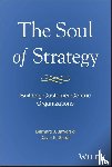 Jaworski, Bernard, Sprott, David - The Soul of Strategy