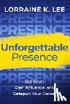 Lee, Lorraine K. - Unforgettable Presence