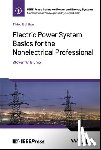 Blume, Steven W. (Applied Professional Training - Electric Power System Basics for the Nonelectrical Professional