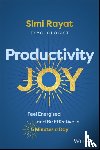 Rayat, Simi - Productivity Joy