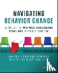 Wilson, Amanda, Lindquist, Danielle - Navigating Behavior Change