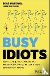 Marshall, Brad, Outlaw, Joff - Busy Idiots