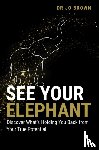 Brown, Jo (St George's University of London) - See Your Elephant