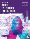 Advanced Life Support Group (ALSG) - Acute Psychiatric Emergencies