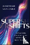 Duane, Ja-Nae, Fisher, Steve - SuperShifts