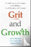 Haines, Anne, Marrich, Laura, Kani, Amber - Grit and Growth