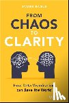 Eagle, James (Eeagli) - From Chaos to Clarity