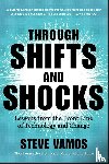 Vamos, Steve - Through Shifts and Shocks