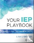 Lightner, Lisa (A Day in Our Shoes) - Your IEP Playbook