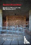  - Spatial (In) Justice: How Does It Manifest in the Built Environment?
