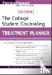 Stout, Chris E. (Forest Health Systems, Bruce, Timothy J. (University of Illinois College of Medicine in Peoria, Jongsma, Arthur E. - The College Student Counseling Treatment Planner
