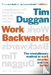Duggan, Tim (Digital Publishers Alliance) - Work Backwards