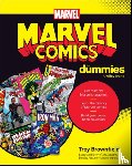 Troy Brownfield - Marvel Comics For Dummies