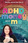 Alexander-Grout, Maddy - Mad About Money