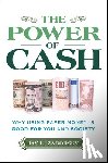 Zagorsky, Jay L. (Boston University) - The Power of Cash