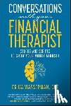 Wasserman, Erika - Conversations with Your Financial Therapist