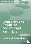 Sanders, Michael I. (The George Washington University Law School; Georgetown University Law Center) - Joint Ventures Involving Tax-Exempt Organizations, 2025 Cumulative Supplement