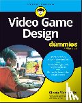 Mandeville, Alexia - Video Game Design For Dummies