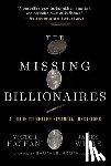 Haghani, Victor, White, James - The Missing Billionaires
