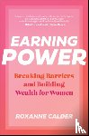 Calder, Roxanne - Earning Power