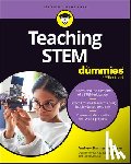 Zimmerman Jones, Andrew - Teaching STEM For Dummies