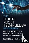 Utzke, David - The Digital Asset Technology Guidebook