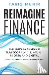 Munir, Tariq - Reimagine Finance
