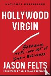 Felts, Jason (Red V Consulting LLC) - Hollywood Virgin