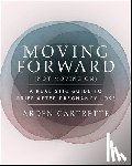 Cartrette, Arden (The Miscarriage Doula) - Moving Forward, Not Moving On