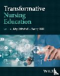  - Transformative Nursing Education