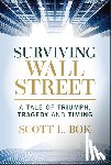 Bok, Scott L. - Surviving Wall Street
