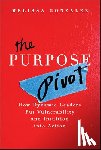 Gonzalez, Melissa - The Purpose Pivot