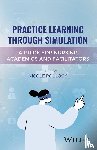  - Practice Learning Through Simulation