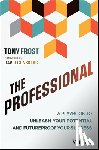 Frost, Tony - The Professional