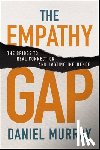 Murray, Daniel - The Empathy Gap