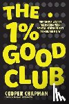 Chapman, Cooper (The Good Human Factory) - The 1% Good Club