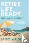 Wrigley, James - Retire Life Ready