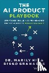 Nika, Marily (Harvard Business School), Granados, Diego - The AI Product Playbook