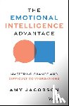 Jacobson, Amy - The Emotional Intelligence Advantage