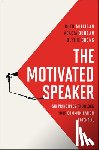 Milligan, Ruth, Duncan, Acacia, Coons, Blythe - The Motivated Speaker