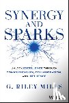 Mills, G. Riley - Synergy and Sparks