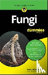 Fester Kratz, Rene (Everett Community College; University of Washington - Fungi For Dummies
