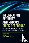 Chapple, Mike (University of Notre Dame), Shelley, Joe (Hamilton College, Stewart, James Michael (Lan Wrights - Information Security and Privacy Quick Reference