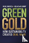 Driessen, Michel (EY Parthenon), Schmidt, Sebastian (Ernst & Young) - Green Gold