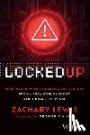 Lewis, Zachary - Locked Up